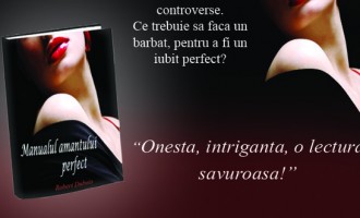 Lansare – Manualul amantului perfect, de Robert Dubois