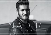 Nadir lanseaza single-ul “Ma intreaba sufletul”