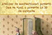 Atelier de povești: Cum să scrii o poveste în 99 de cuvinte, sâmbătă, 2 iulie la Ceainăria La un Ceai