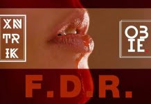 Excentric si Obie lanseaza single-ul si videoclipul “F.D.R.”