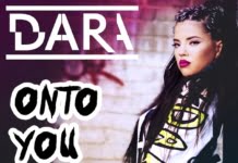 Dara lanseaza single-ul si videoclipul “Onto You”