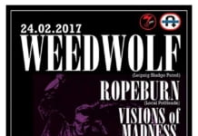 7inc prezinta DIY Live: Weedwolf, Ropeburn, Visions of Madness pe 24 februarie