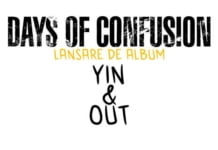 Days of Confusion lanseaza albumul “Yin & Out”, pe 1 martie, in Club Control