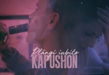 Kapushon lanseaza single-ul si clipul “Plangi, iubito”