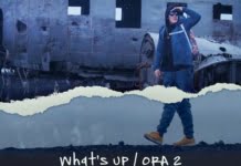 De ziua lui, What’s UP a lansat piesa si videoclipul “Ora 2”