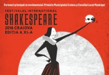 23 Aprilie marcheaza începutul celei de-a XI-a ediție a Festivalului Internațional Shakespeare de la Craiova