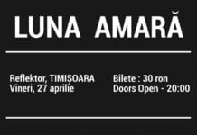 Luna Amară in concert la Timișoara și Reșița