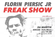 FLORIN PIERSIC JR. REVINE LA ARCUB ÎN ONE-MAN SHOW-UL „FREAK SHOW”
