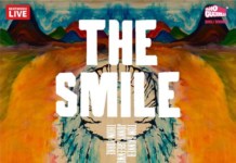 Concert The Smile (Thom Yorke, Jonny Greenwood – Radiohead) la Arenele Romane