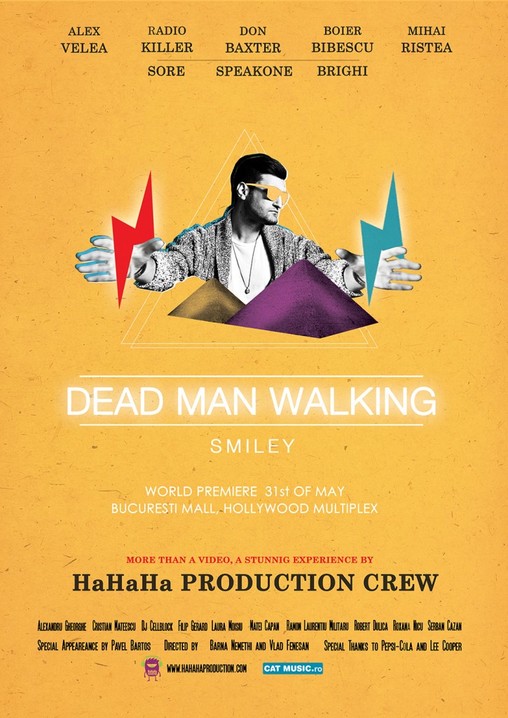 Smiley- Dead Man Walking (videoclip nou)