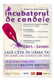 Concurs national de debut literar INCUBATORUL DE CONDEIE: poezie sau proza scurta