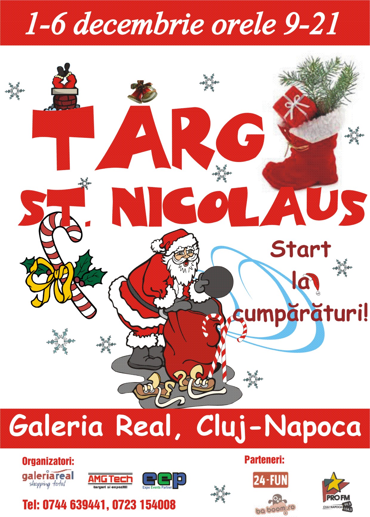 Targ Mos nicolae 1-6 decembrie Cluj Napoca Galeria Real .