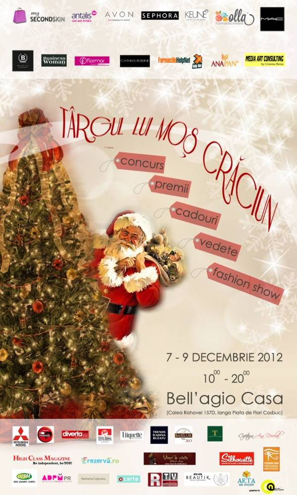 Vino la Târgul lui Moş Crăciun – 7,8,9 decembrie 2012, intre orele 10am-20pm, la Bell 'Agio Casa ( Calea Rahovei 157 D