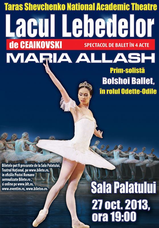 Lacul Lebedelor și Maria Allash la Sala Palatului pe 27 octombrie Lacul Lebedelor Maria Allash