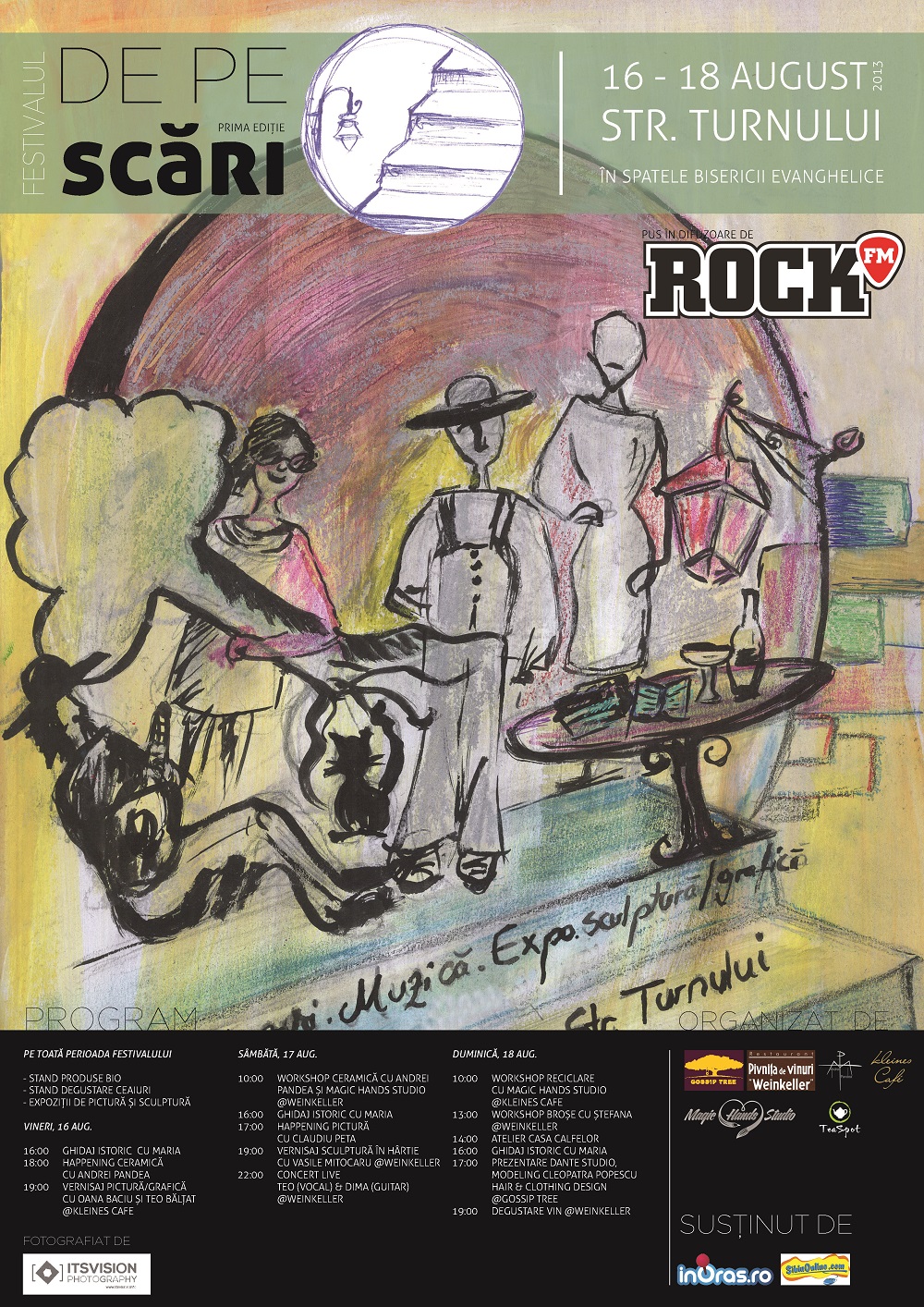 Festivalul de pe scari 16-18 August 2013 festivalul de pe scari