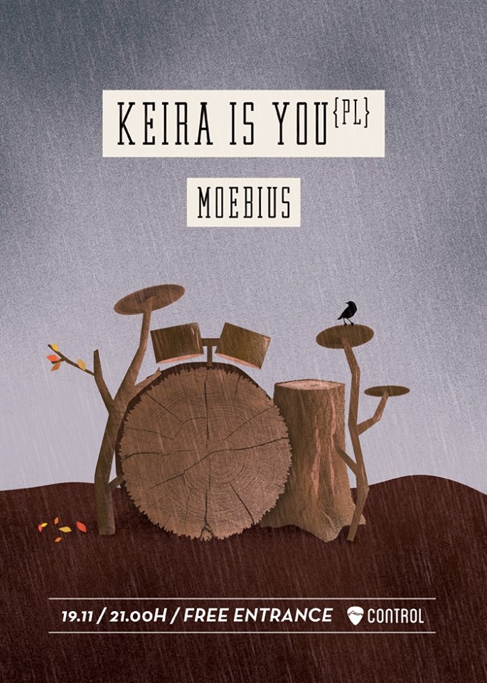 Keira is You – live in Control. Opening: Moebius