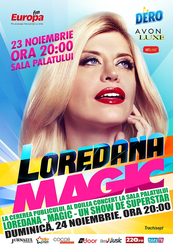 Inca un show Magic marca Loredana, luna aceasta