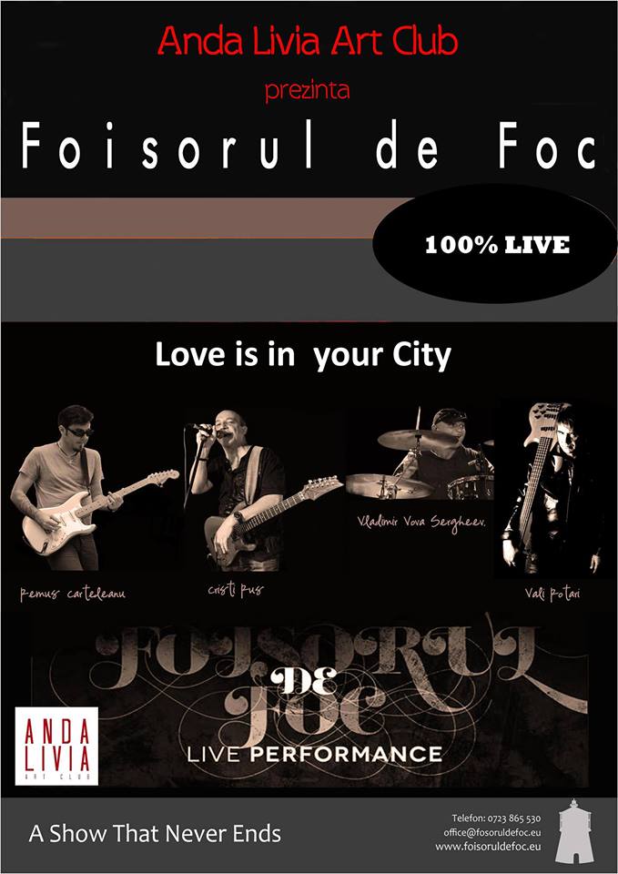 Trupa Foisorul de Foc prezinta “Love is in your city” la Andalivia Art Club