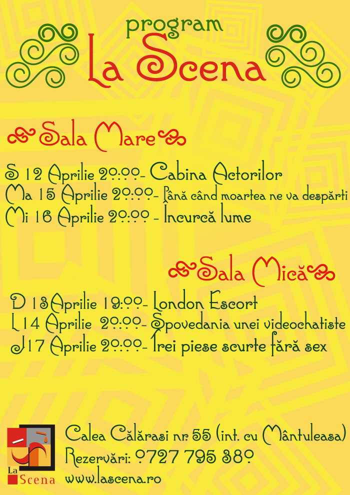 Program La Scena 11-17 Aprilie