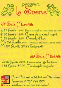 Program La Scena 18-30 Aprilie