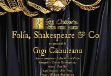 “FOLIA, SHAKESPEARE & Co” – un spectacol de Gigi Căciuleanu