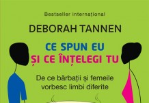 Editura Litera lanseaza cartea “Ce spun eu şi ce intelegi tu” de Deborah Tannen