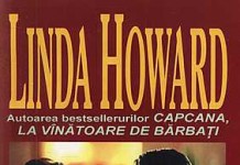 Intre dorinta si pericol de Linda Howard-Editura Orizonturi