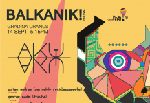 AKUIAKU, cel mai nou proiect DELHAZE.FM si POETRIP, vine la BALKANIK! FESTIVAL 2014