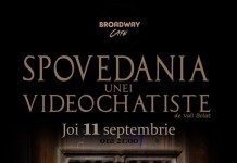 Spovedania unei videochatiste, de Vali Bolat in Broadway Cafe Constanta