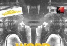 YellLow isi lanseaza noul clip: WordAroundTown