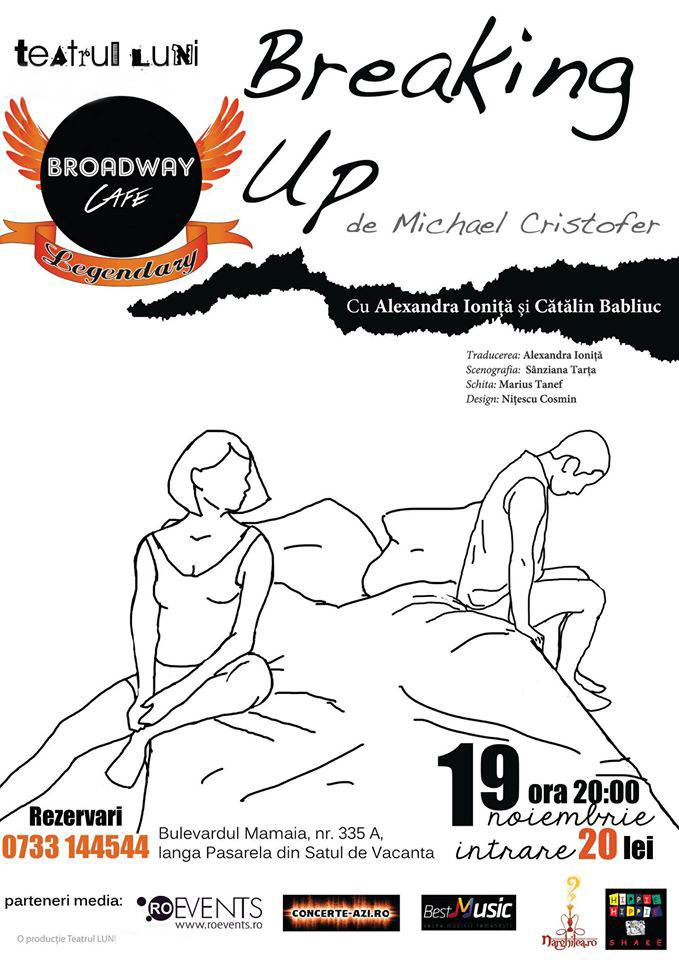 Breaking Up de Michael Cristofer, in Broadway&Legendary Constanta