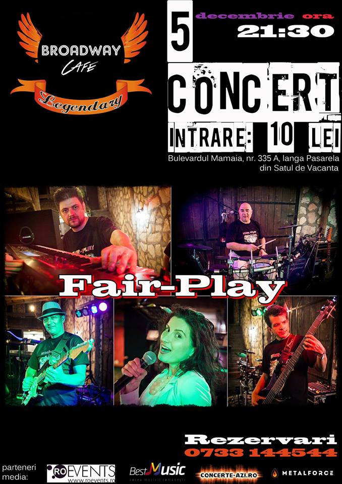 Concert Fair Play in Broadway&Legendary Constanta