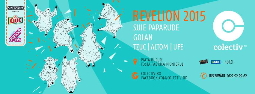 Revelion 2015 @ Colectiv