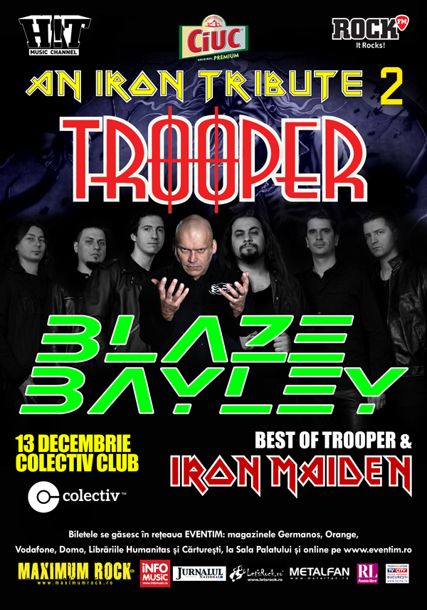 AN IRON TRIBUTE cu TROOPER si BLAZE BAYLEY – Biletele VIP suplimentare sunt sold out