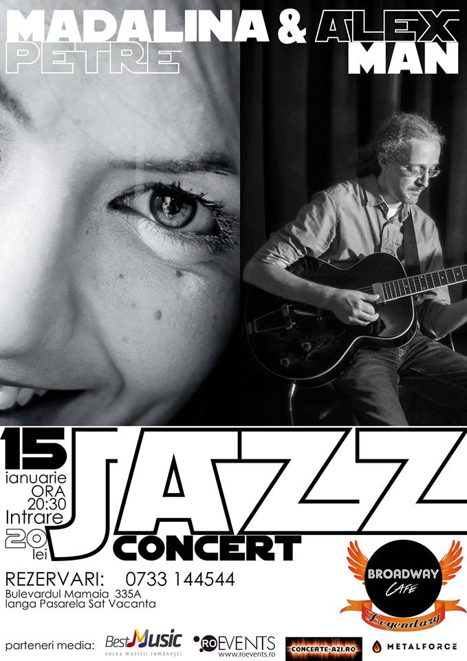 Jazz Concert-Madalina Petre si Alex Man in Broadway