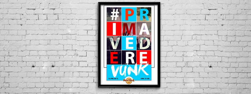 VUNK- #PrimaVedere -Hard Rock Cafe