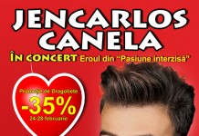 Promotie de DRAGOBETE: bilete cu 35% reducere pentru concertul JENCARLOS CANELA