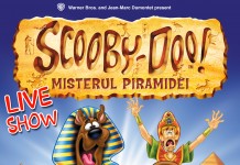 Un nou spectacol „Scooby-Doo şi Misterul Piramidei”, 21 Martie 2015