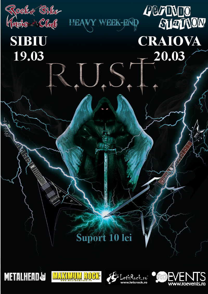 Heavy week-end R.U.S.T.
