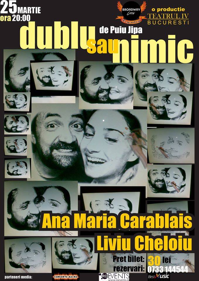 “Dublu sau nimic” de Puiu Jipa, in Broadway&Legendary Constanta