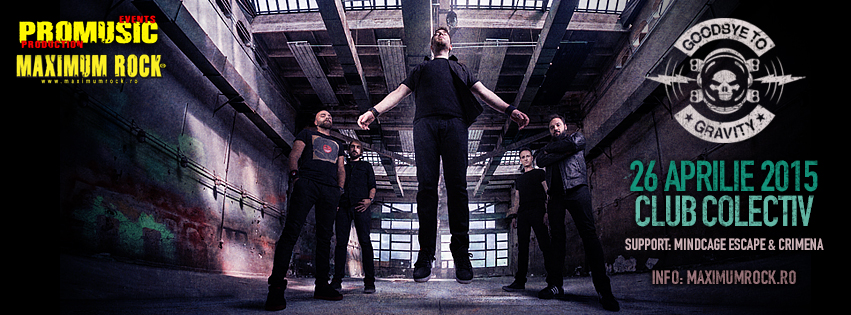 Crimena si Mindcage Escape, invitate speciale in cadrul concertului Goodbye To Gravity