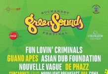 Bucharest GreenSounds revine !!! iată line-up-ul primei zile de festival!