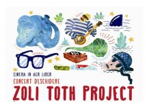 Zoli TOTH Project deschide „Cinema în aer liber”