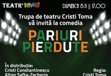 Teatr’ Alandala și trupa de teatru Cristi Toma vă invită la piesa de teatru “Pariuri Pierdute”