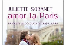 Amor la Paris de Juliette Sobanet-Editura Leda