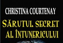 Sărutul secret al întunericulul de Christina Courtenay-Editura Lider