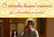 Teatru La un Ceai: O comedie despre insomnie, joi, 17 decembrie