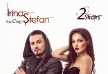 Irina Stefan lanseaza single-ul si videoclipul “2 straini”, feat Cosy