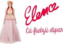 Elena Gheorghe continua traditia si lanseaza o noua piesa in limba aromana “Câ fudzii diparti”
