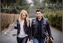 Trupa Jukebox lanseaza piesa “Come On Everybody”, pentru Eurovision